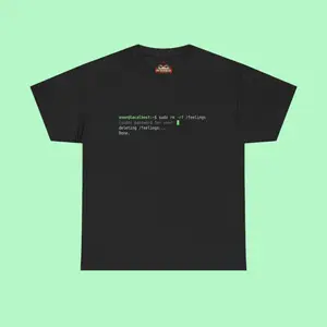 terminal command 'rm -rf /feelings' Tee | tech humor, coder shirt