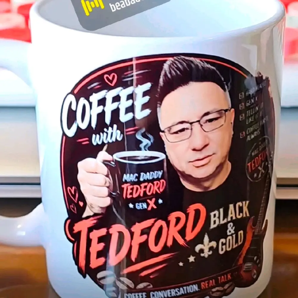 Coffee with Tedford Ceramic Coffee Mug – 11 oz | Funny Coffee Lover Gift | Premium Printed Mug