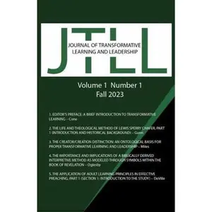 USED-Journal of Transformative Learning and Leadership: Volume 1 Number 1 (Fall 2023) by Vyrsity (Paperback)