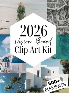 Vision Board Clipart Book 2026 - 500+ Stunning Pictures, Motivational Quotes and Affirmations for Your Vision Board. Inspire, Visualize & Achieve Life ... the Perfect Clip Art & Collage Design Kit Paperback