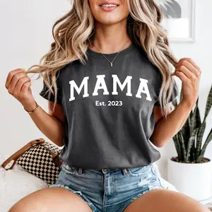Custom Puff Print Mama Est Year T- Shirt Comfrot Colors Personalized Mom Tee