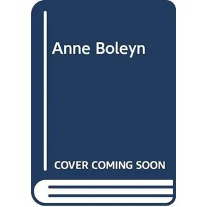 USED-Anne Boleyn by E. W. Ives (Paperback)