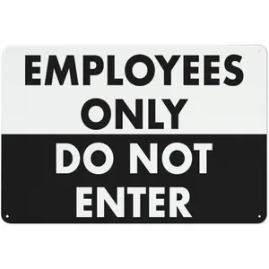 Employees Do Not Enter Sign Safe Sign, Signs Outdoor, 12 X 8 In, Sign For Home, Business, Driveway Alert