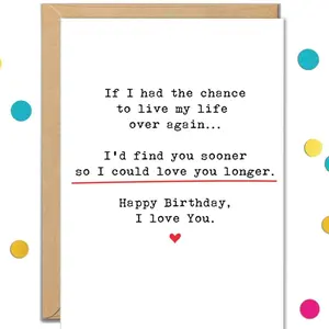 Romantic 5x7 Birthday Card - "Wish I Found You Sooner" for Partner, Includes Kraft Brown Self-Seal Envelope, Allows No Personalized Message (Office Stationery Card)
