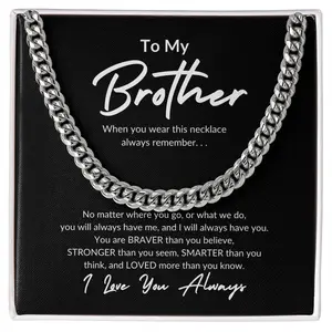 To My Brother Cuban Link Chain Necklace l Love You Always, For Brother Necklace, Gift from Sister, Brother Stainless Steel Cuban Link Chain Necklaces