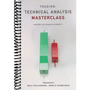 Trading: Technical Analysis Masterclass: Master the financial markets