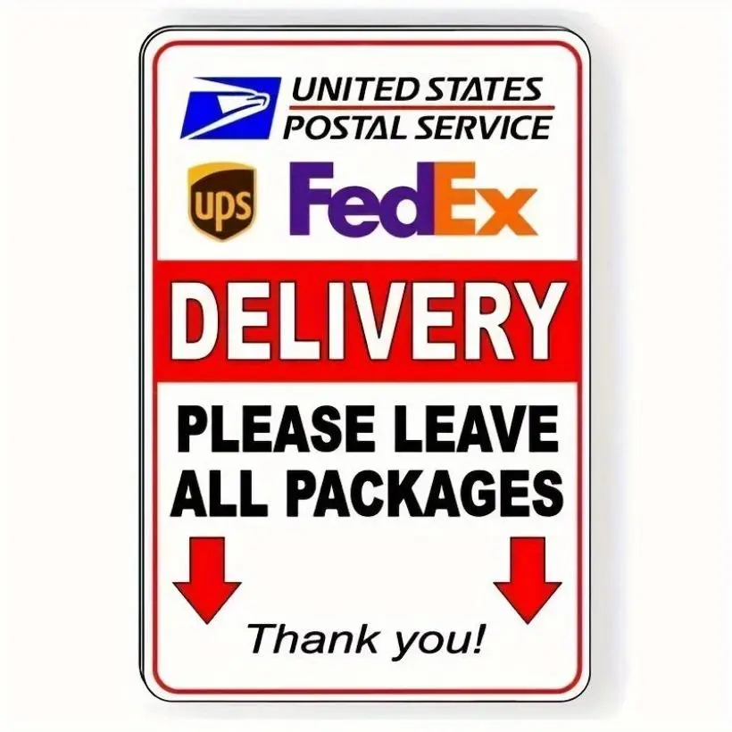 1pc USPS FedEx Delivery Metal  Sign - 'Please Leave All Packages' Guiding Reminder, 8x12 Inch Aluminum Wall Decor Home Office Decor for Home or Business Address, Package Receiving Area, Home Delivery Instructions|Decorative  Sign|Clear Font Styl Rectangle