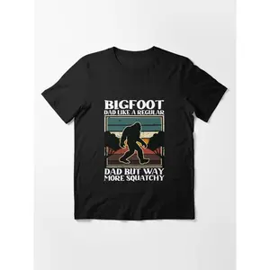 Bigfoot Dad like a Regular Dad But Way More Squatchy Essential T-Shirt