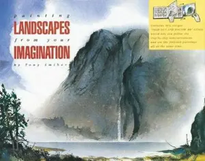 USED-Painting Landscapes from Your Imagination (A Fold Out and Follow Me Project Book) by Tony Smibert (Paperback)