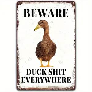 2D Flat, 1pc Funny Duck Metal Sign - "Beware Duck Shit Everywhere" Humorous Wall Art, Rustic Vintage Farmhouse Decor, 8x12 Inch Durable Metal Plaque Quirky Home Decor, Rural Warning Signs, Playful Country St rustic home decor