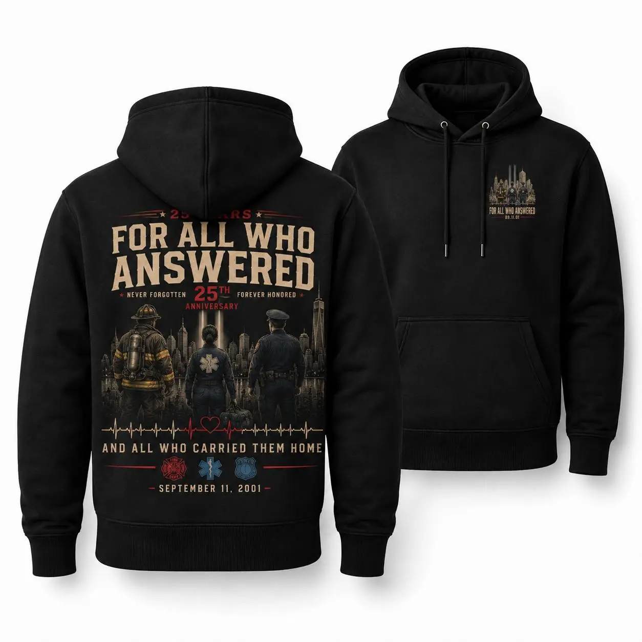 [MADE IN US] 911 For All Who Answered 25th Anniversary Hoodie, First Responder Firefighter Police EMS And New York Skyline Memorial Graphic, Remembrance Gift For Heroes And Patriots