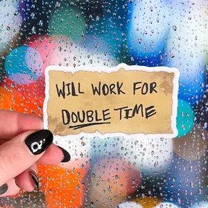 Will Work For Double Time Sticker, LINEMAN Hard Hat Sticker, Funny Blue Collar Stickers, Gift for Electrician, Decals for Hard Hat- Toolboxes- Helmet.