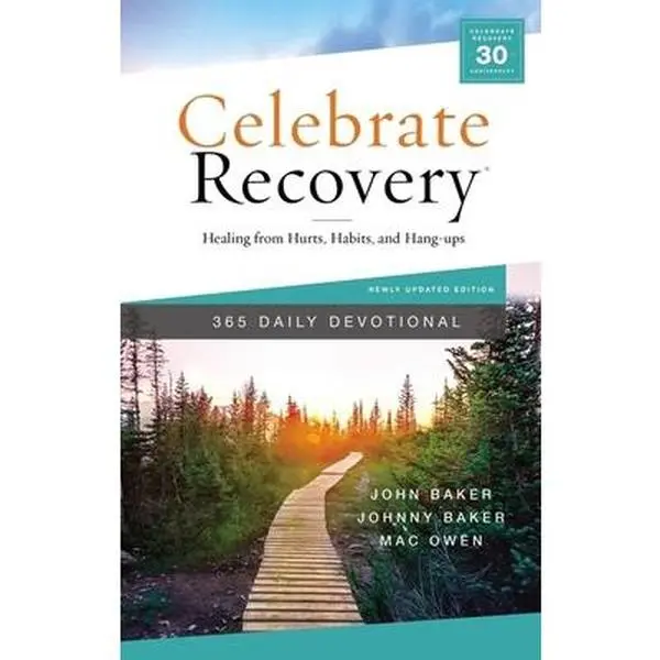 USED Book - Celebrate Recovery 365 Daily Devotional: Healing from Hurts, Habits, and Hang-Ups (365 Devotions for Strength and Encouragement on the Road to Addicti by Baker, John (Hardcover) - english
