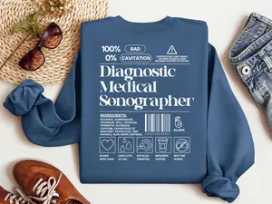 Diagnostic Sonographer Sweatshirt T-Shirt , Ultrasound Shirt Sonography Gift Ultrasound Tech Gift Grad Gift Ultrasound Definition Shirt Crewneck Top