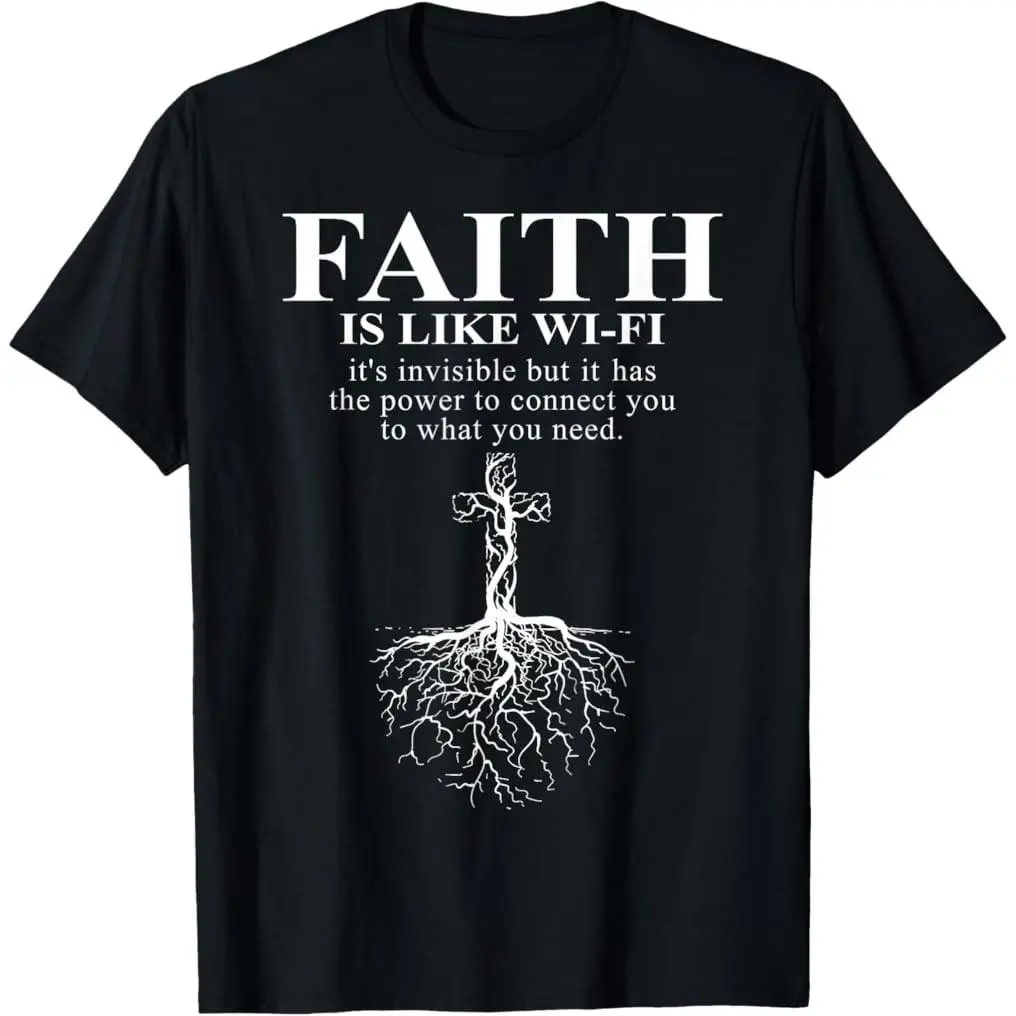 100% Premium Cotton graphic tees Funny Christian Graphic Tees - Faith Is Like Wifi T-Shirt