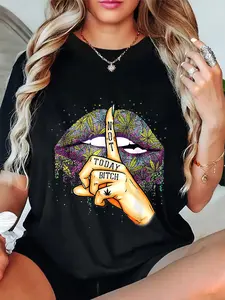 100% Cotton Unisex Weed Lips Not Today Bitch Shhh Cannabis Lips Woman T-Shirt