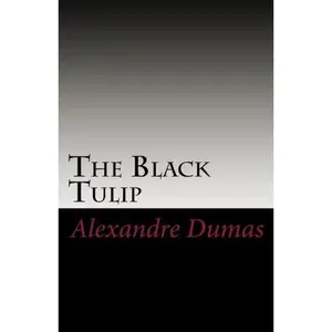 USED-The Black Tulip by Alexandre Dumas (Paperback)