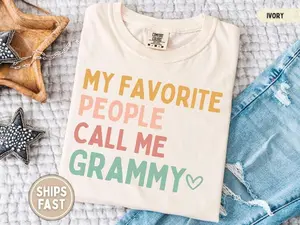 Grammy Shirt My Favorite People Call Me Grammy Shirt Grammy Gift for Grammy Mothers Day Gift Best Grammy Shirt Grammy T-Shirt