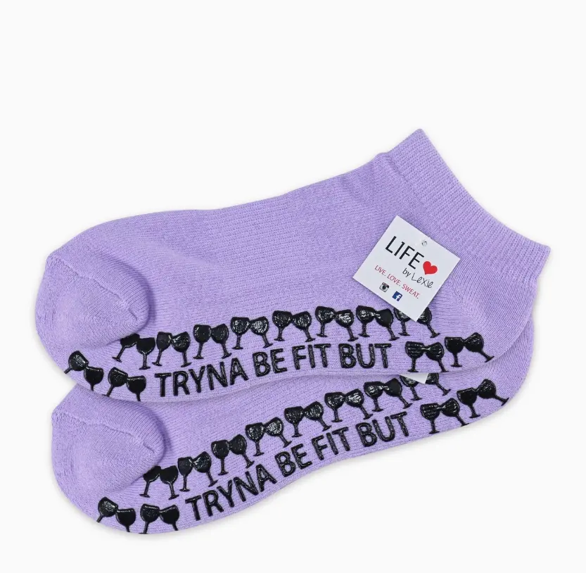 Tryna Be Fit But Kinda Likes Wine - Grip Pilates Socks