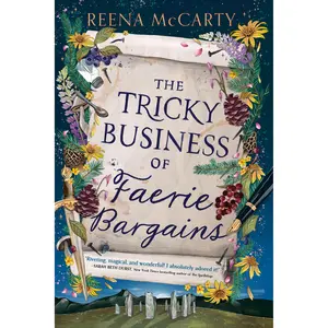 The Tricky Business of Faerie Bargains by Reena McCarty [Paperback Book]