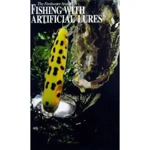 USED-Fishing With Artificial Lures (The Hunting and Fishing Library) by Dick Sternberg (Hardcover)