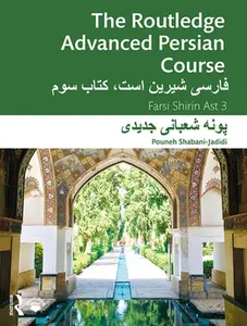 USED-The Routledge Advanced Persian Course: Farsi Shirin Ast 3 by Shabani-Jadidi, Pouneh (Paperback)