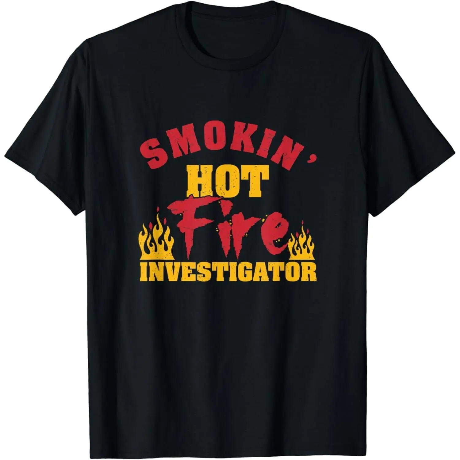 100%cotton Smokin' Hot Cool Fire Investigator for an Arson Investigator T-Shirt