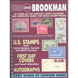 USED-2004 Brookman: United States, United Nations & Canada Stamps & Postal Collectibles : Inclusing Specializaed Listing of State Duck & Indian Reservation Stamps Plate n (Brookman Stamp Price Guide) (Unknown)