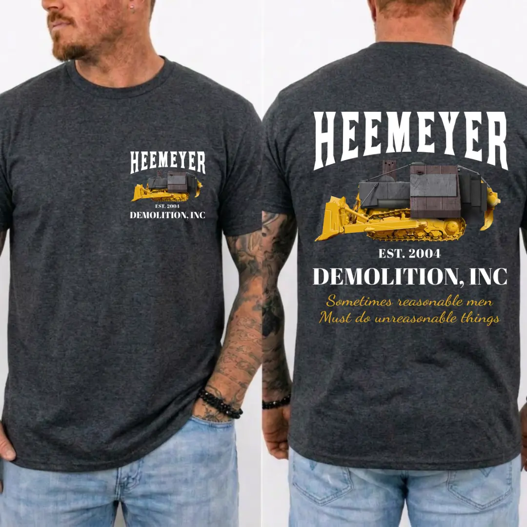 HEEMEYER DEMOLITION INC, T-Shirt Unisex Cotton, Komatsu D355A "Killdozer" 2004 shirt