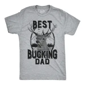 Mens Best Bucking Dad Funny Fathers Day Hunting Deer Buck T Shirt Graphic Tee Mens Funny T Shirts Cool Vintage Fashion T-Shirt Gift Classic Menswear Dad Joke Apparel for Men Funny Hunting Short Sleeve Novelty Light Grey