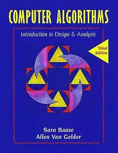 USED-Computer Algorithms: Introduction to Design and Analysis by Baase, Sara (Paperback)