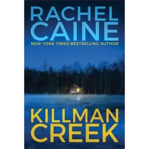 USED-Killman Creek by Caine, Rachel (Paperback)