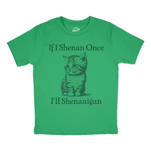 Youth Funny T Shirts If I Shenan Once Ill Shenangian Sarcastic St Patricks Day Tee For Kids Funny T Shirts Saint Patrick's Day Tops for Kid Novelty Tees for Kids Green -