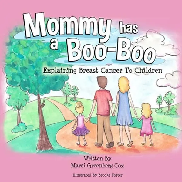 USED Book - Mommy Has a Boo-Boo: Explaining Breast Cancer to Children by Cox, Marci Greenberg (Paperback) - english