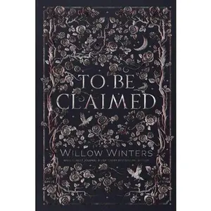 To Be Claimed -- Willow Winters - Paperback