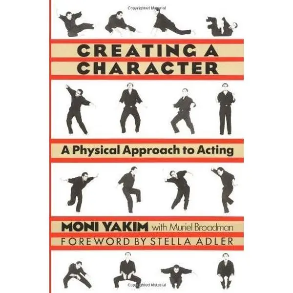 USED Book - Creating a Character: A Physical Approach to Acting by Moni Yakim (Paperback) - english