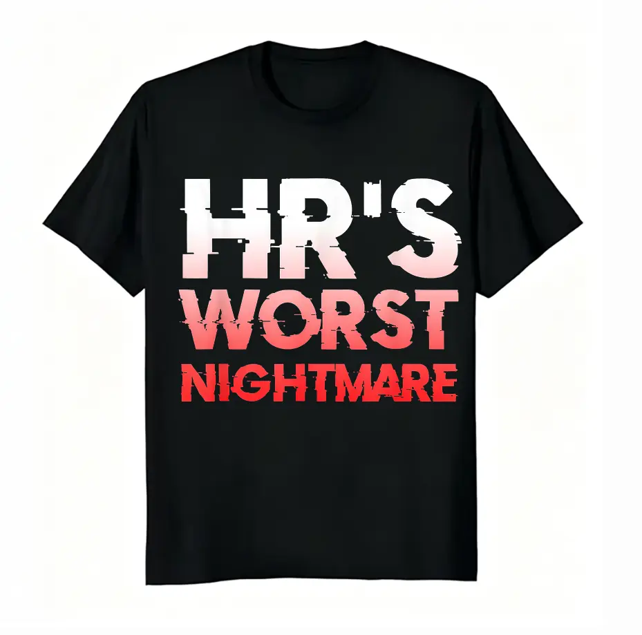 Unisex 100% Cotton HR's Worst Nightmare Funny Office Worker T-Shirt, Gradient Distressed Text Short Sleeve Tee For Men Women Coworker Gift