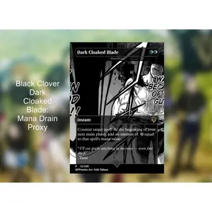 Dark Cloaked Blade: Mana Drain Black Clover Commander Proxy