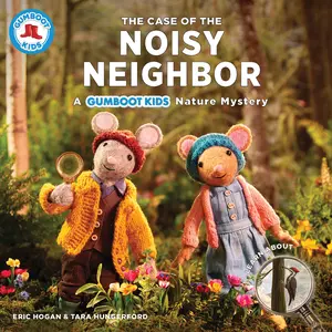 USED-The Case of the Noisy Neighbor: A Gumboot Kids Nature Mystery by Hogan, Eric (Paperback)