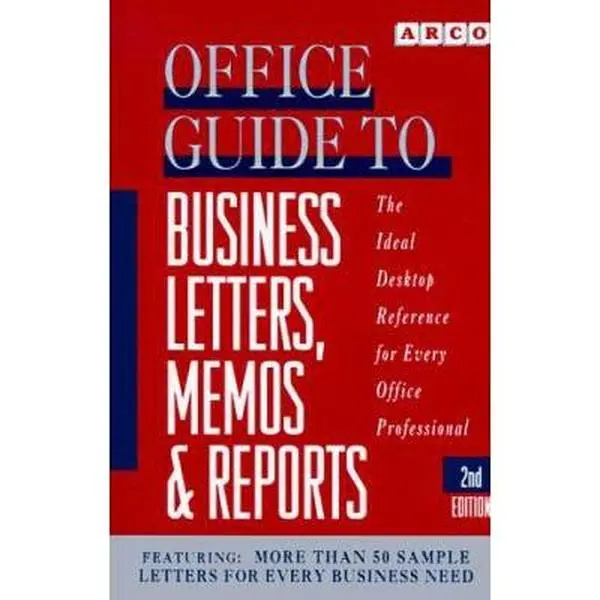 Used Arco Office Guide to Business Letters, Memos and Reports Paperback Book - English Business Management Reference with Equipment Advice, Output Format Guidance, Includes 50 Model Letters