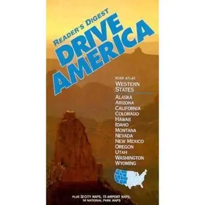 USED-Drive America: Road Atlas Western States (also includes Alaska and Hawaii) with 32 City Maps, 15 Airport Maps, 14 National Park Maps by Editors of Reader's Digest (Paperback)