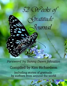 USED-52 Weeks of Gratitude Journal by Kim Richardson (Paperback)