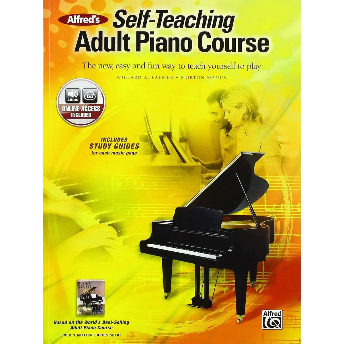 Alfred's Self-Teaching Adult Piano Course: The new, easy and fun way to teach yourself to play, Book & Online Audio Paperback – May 1, 2008