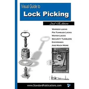 Visual Guide to Lock Picking -- Mark McCloud, Paperback
