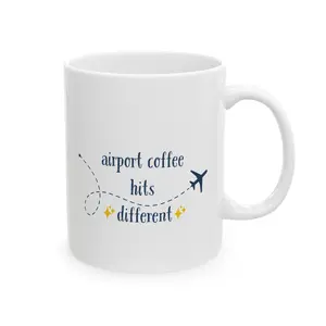 Airport Coffee Hits Different Mug – Funny Travel Coffee Cup for Flyers & Travelers (11oz, 15oz)