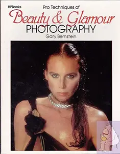 USED Book - Pro Techniques of Beauty & Glamour Photography by Gary Bernstein (Paperback) - english