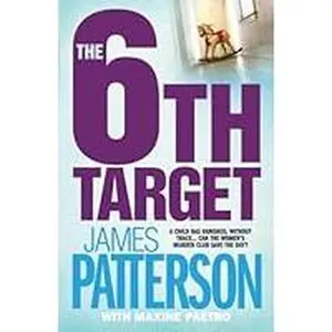 USED-6th Target by James Patterson, Maxine Paetro (Hardcover)