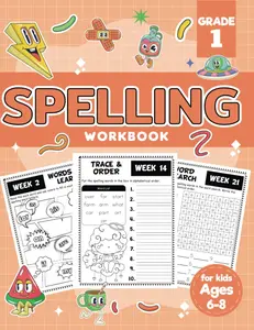 Spelling Workbook Grade 1: 1st Grade Workbook for Kids Ages 6-8 Building Spelling Skills, Sight Words and Phonics Activities Workbook