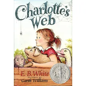 Charlotte's Web: A Newbery Honor Award Winner