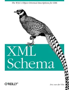 USED-XML Schema by Vlist, Eric Van Der (Paperback)